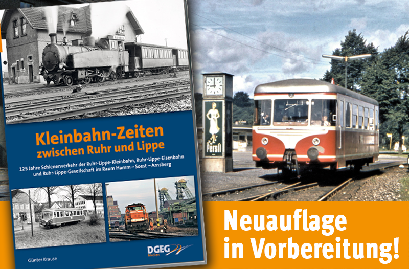 »Kleinbahn-Zeiten zwischen Ruhr und Lippe« – Neuauflage erscheint im Mai 2023