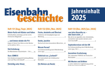 Jahresinhalt 2025 der »EisenbahnGeschichte